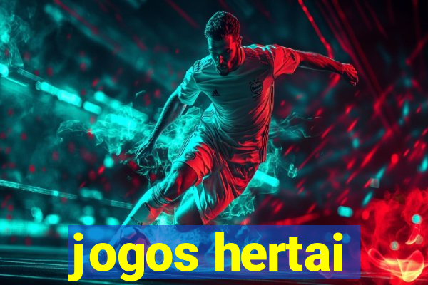 jogos hertai